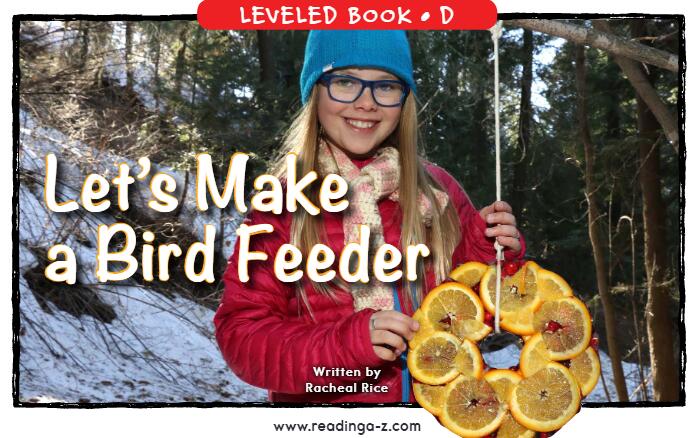 《Let's Make a Bird Feeder》RAZ分级绘本pdf资源免费下载
