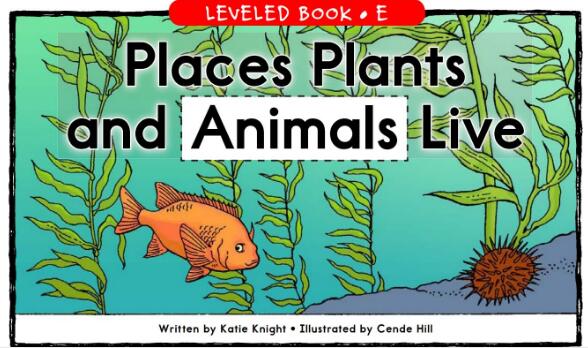 《Places Plants and Animals Live》绘本及翻译pdf资源下载