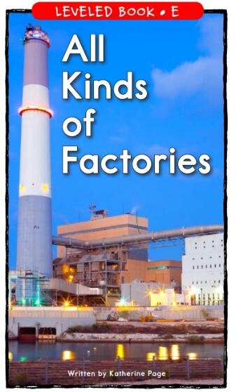 《All Kinds of Factories》RAZ绘本pdf资源免费下载