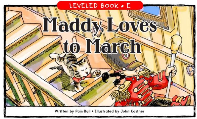 《Maddy Loves to March》RAZ绘本及翻译pdf资源下载